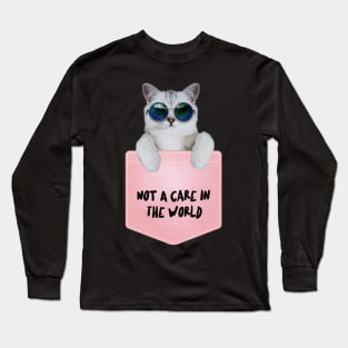 Not A Care In The World Long Sleeve T-Shirt